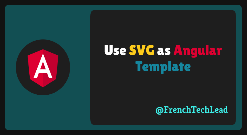 Use SVG as Angular Template