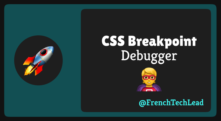 CSS Breakpoint Debugger With Simple HTML